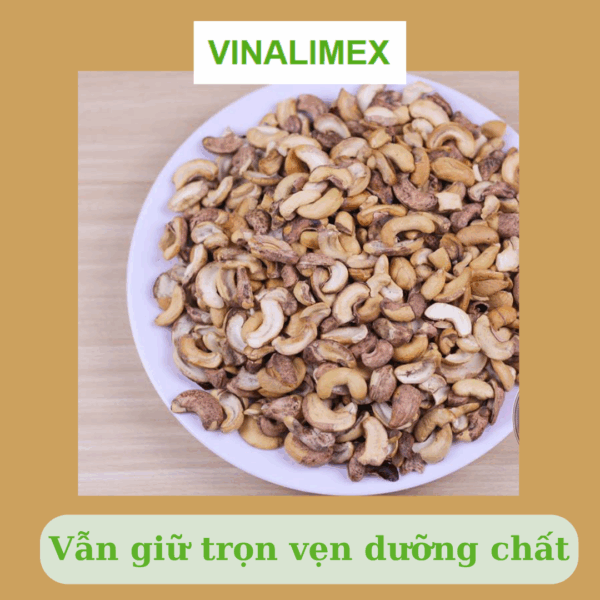 Hạt điều vỡ hỗn hợp còn vỏ lụa rang muối